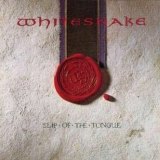 Whitesnake - Slip Of The Tongue